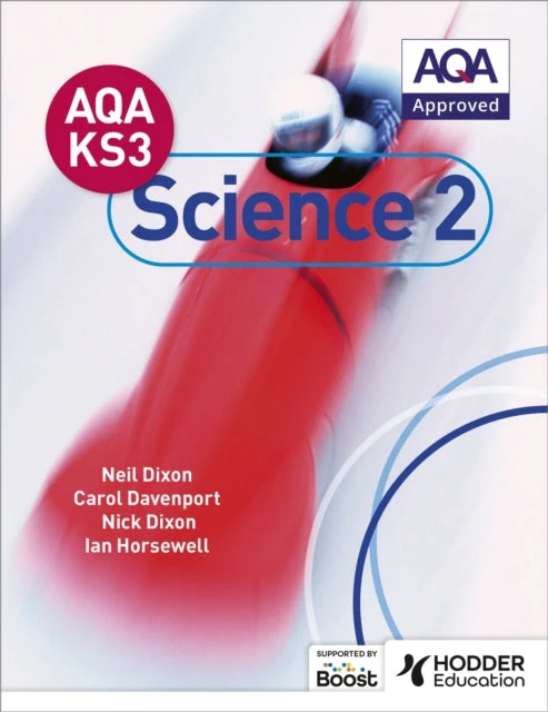 KNYGA Neil Dixon AQA Key Stage 3 Science Pupil Book 2