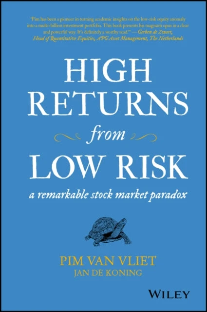 KNYGA Pim Van Vliet High Returns from Low Risk, A Remarkable Stock Market Paradox