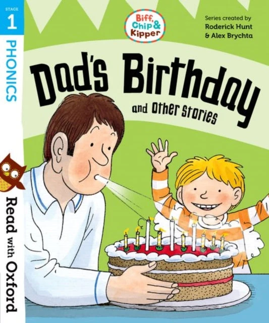 KNYGA Roderick Hunt Read with Oxford: Stage 1: Biff, Chip and Kipper: Dad's Birthday and Other Stories