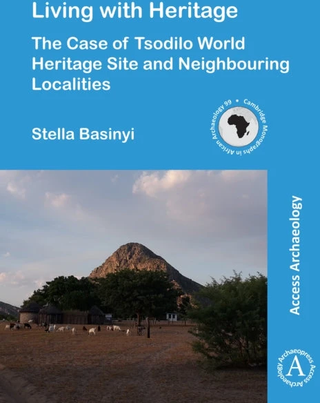 KNYGA Stella Basinyi Living with Heritage: The Case of Tsodilo World Heritage Site and Neighbouring Localities