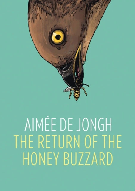 KNYGA Aimee De Jongh Return of the Honey Buzzard
