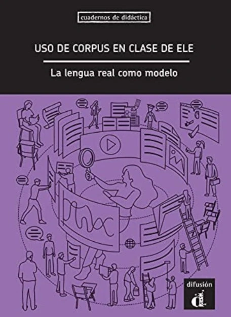 KNYGA Bookshop El uso de corpus en clase de ELE. La lengua real como modelo