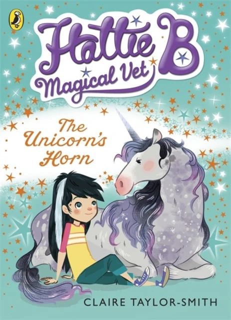 KNYGA Bookshop Hattie B, Magical Vet: The Unicorn's Horn (Book 2)