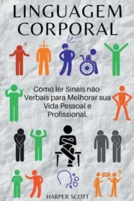 KNYGA Bookshop Linguagem Corporal Como ler Sinais n?o-Verbais para Melhorar sua Vida Pessoal e Profissional.