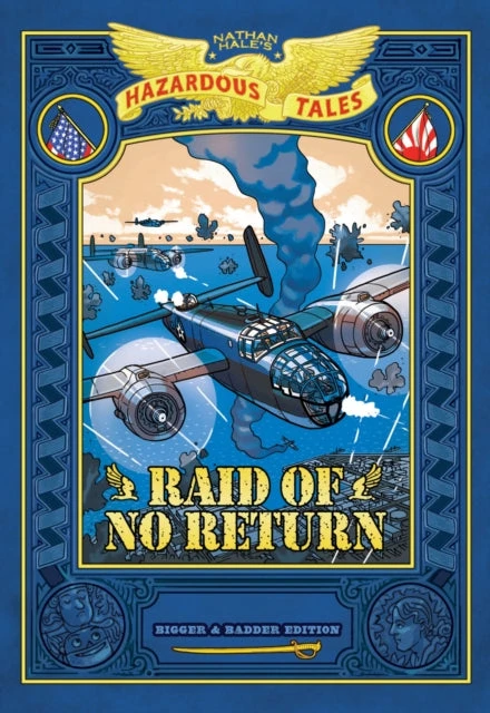 KNYGA Bookshop Raid of No Return: Bigger &amp; Badder Edition (Nathan Hale's Hazardous Tales #7)