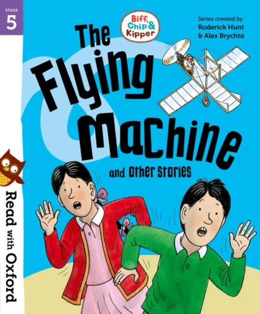 KNYGA Bookshop Read with Oxford: Stage 5: Biff, Chip and Kipper: The Flying Machine and Other Stories