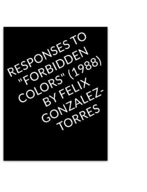 KNYGA Bookshop Responses to "Forbidden Colors" by Felix Gonzalez-Torres