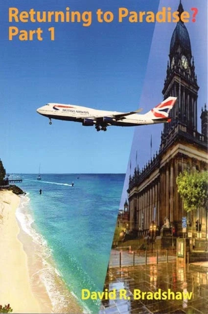KNYGA Bookshop Returning to Paradise? Part 1 : A Memoir of an Afro-Caribbean man’s re-emigration from the UK to 1980s Barbados