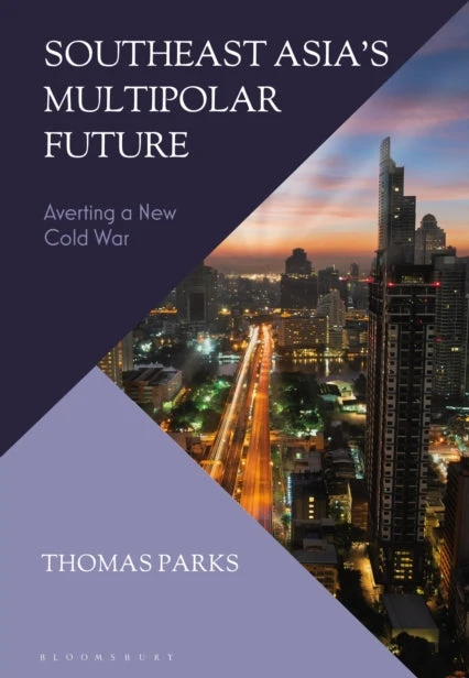KNYGA Bookshop Southeast Asia’s Multipolar Future