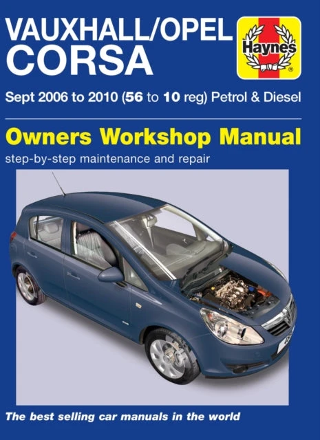 KNYGA Bookshop Vauxhall/Opel Corsa Petrol &amp; Diesel (Sept 06 - 10) Haynes Repair Manual
