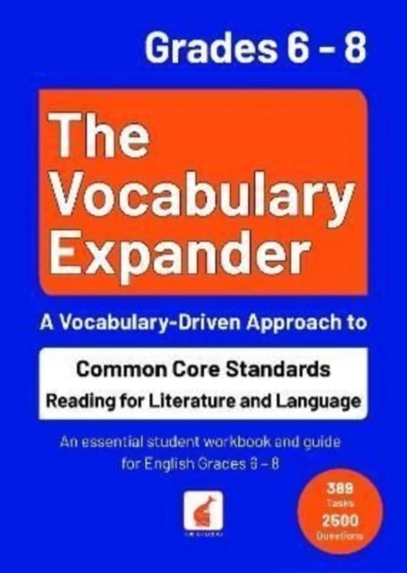 KNYGA Bookshop Vocabulary Expander: Common Core Standards Reading for Literature and Language Grades 6 - 8