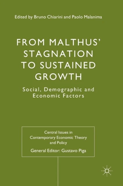 KNYGA Bruno Chiarini From Malthus' Stagnation to Sustained Growth
