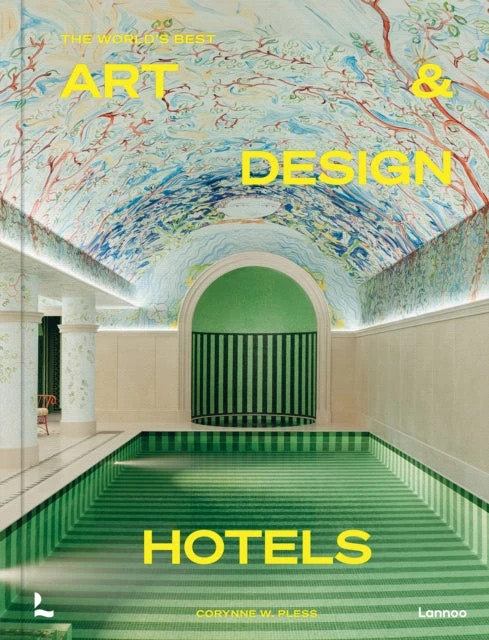 KNYGA Corynne Pless World's Best Art and Design Hotels