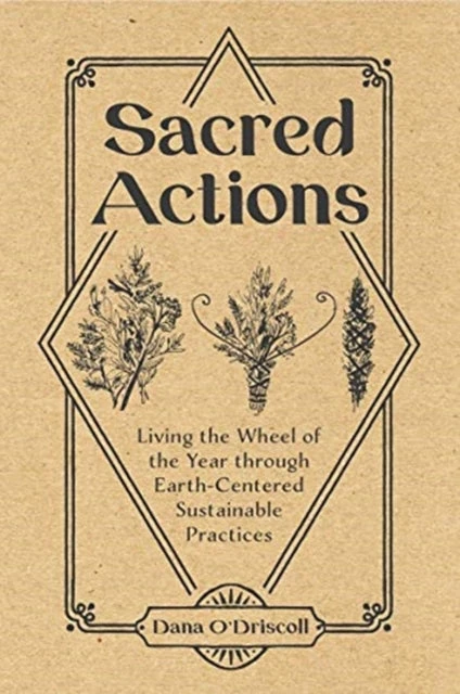 Sacred Actions Knyga Schiffer Publishing