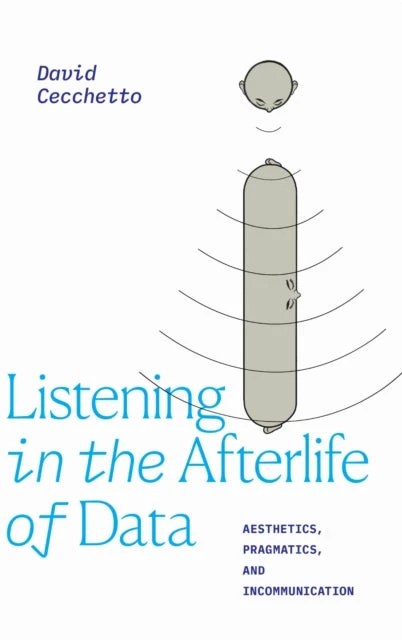 KNYGA David Cecchetto Listening in the Afterlife of Data