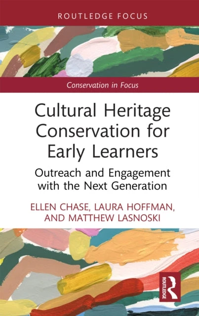 KNYGA Ellen Chase Cultural Heritage Conservation for Early Learners