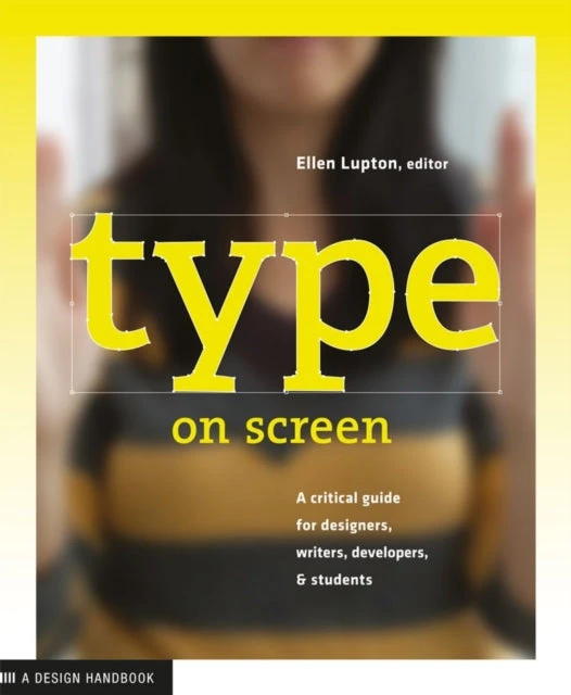 KNYGA Ellen Lupton Type on Screen