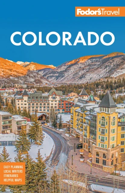 KNYGA Fodor's Travel Guides (Firm) Fodor's Colorado
