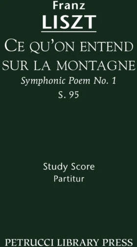 KNYGA Franz Liszt Ce qu'on entend sur la montagne, S.95