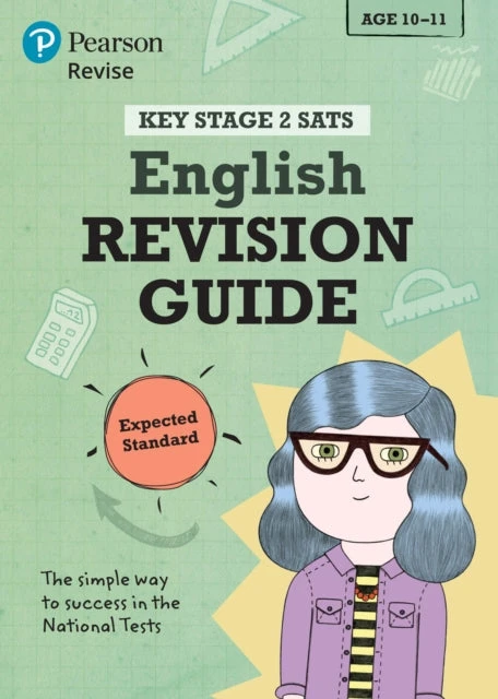 KNYGA Giles Clare Pearson REVISE Key Stage 2 SATs English: Revision Guide - Expected Standard for 2026, 2027 exams