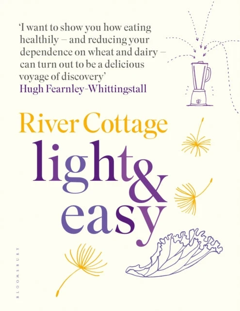 KNYGA Hugh Fearnley Whittingstall River Cottage Light &amp; Easy