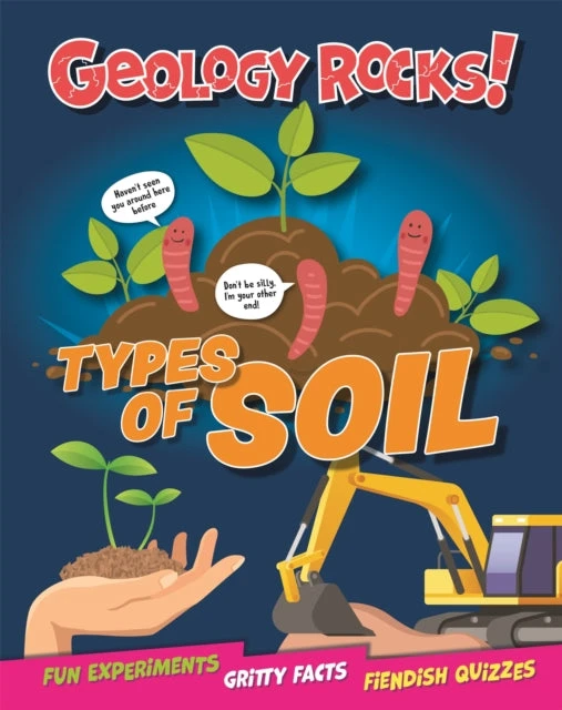 KNYGA Izzi Howell Geology Rocks!: Types of Soil