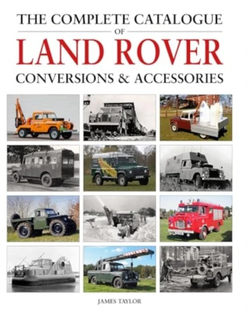 KNYGA James Taylor Complete Catalogue of Land Rover Conversions &amp; Accessories