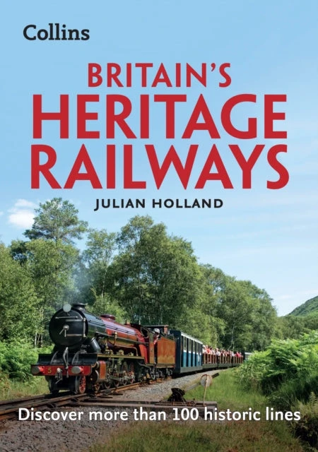 KNYGA Julian Holland Britain’s Heritage Railways