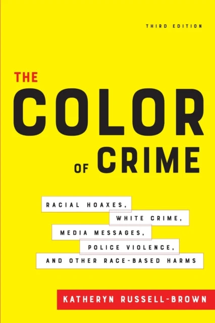 KNYGA Katheryn Russell Brown Color of Crime, Third Edition