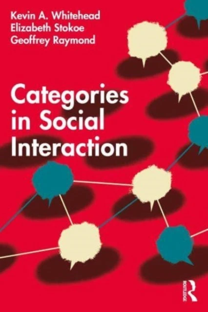KNYGA Kevin A Whitehead Categories in Social Interaction
