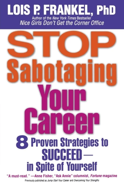 KNYGA Lois P Frankel Stop Sabotaging Your Career