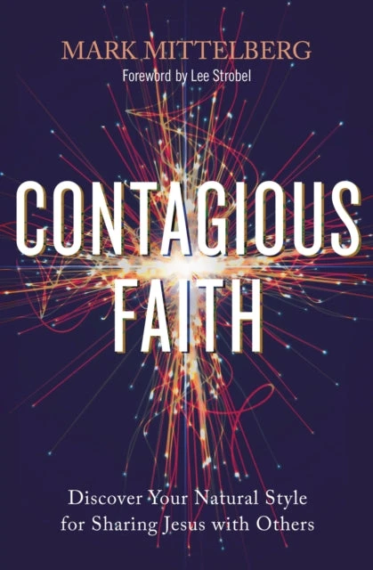 KNYGA Mark Mittelberg Contagious Faith