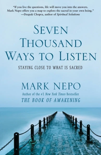 KNYGA Mark Nepo Seven Thousand Ways to Listen