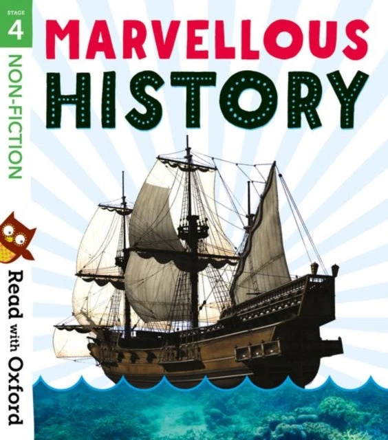 KNYGA Nikki Gamble Read with Oxford: Stage 4: Non-fiction: Marvellous History
