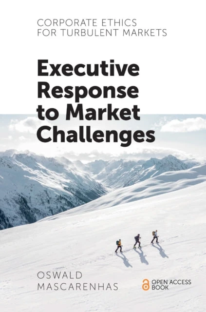 KNYGA Oswald Mascarenhas Corporate Ethics for Turbulent Markets