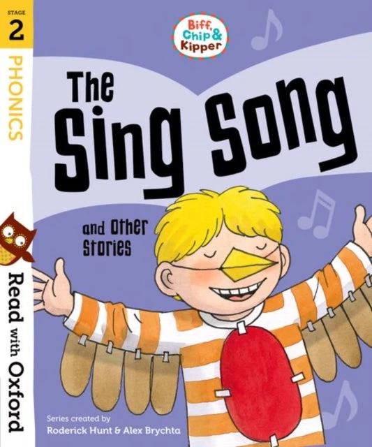 KNYGA Roderick Hunt Read with Oxford: Stage 2: Biff, Chip and Kipper: The Sing Song and Other Stories