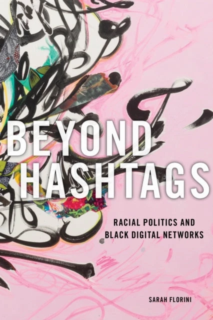 KNYGA Sarah Florini Beyond Hashtags