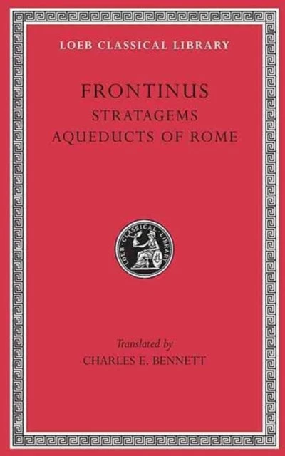 KNYGA Sextus Julius Frontinus Stratagems. Aqueducts of Rome