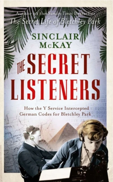KNYGA Sinclair Mckay Secret Listeners