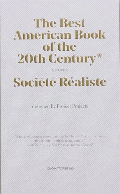 KNYGA Societe Realiste Best American Book of the 20th Century*