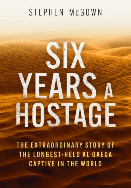 KNYGA Stephen Mcgown Six Years a Hostage