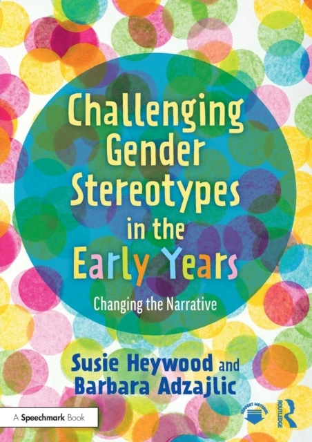 KNYGA Susie Heywood Challenging Gender Stereotypes in the Early Years