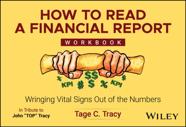 KNYGA Tage C Tracy How to Read a Financial Report Workbook