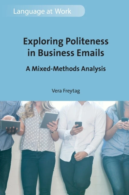KNYGA Vera Freytag Exploring Politeness in Business Emails