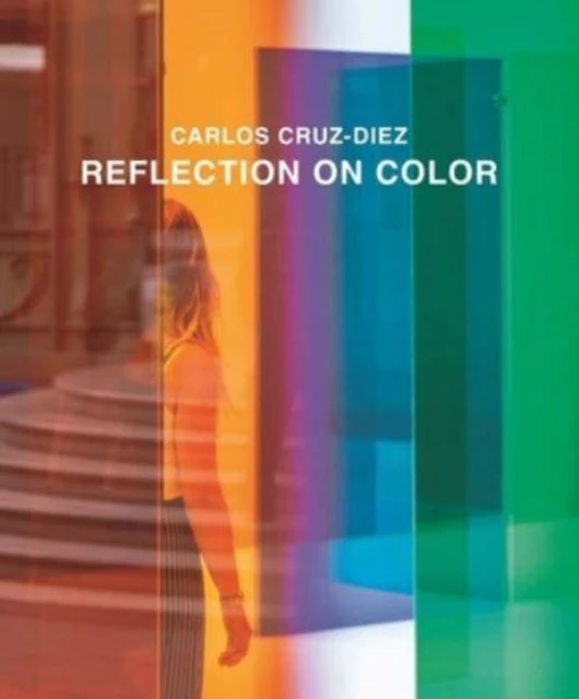 KNYGA Carlos Cruz Diez Reflection on Color