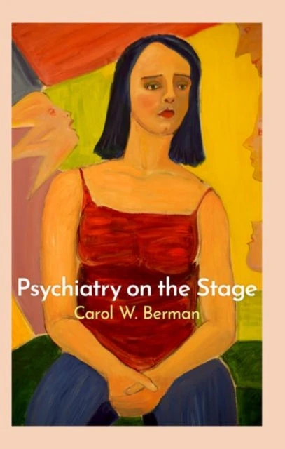 KNYGA Carol Berman Psychiatry on the Stage