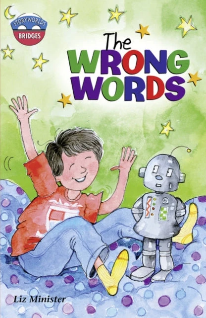 KNYGA Celia Warren Storyworlds Bridges Stage 11The Wrong Words (single)