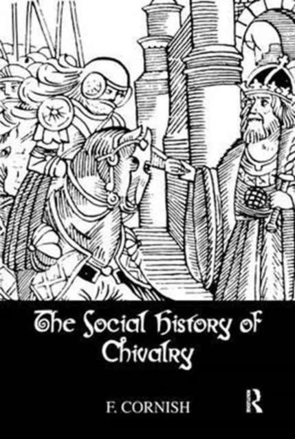 KNYGA F_Cornish Social History Of Chivalry