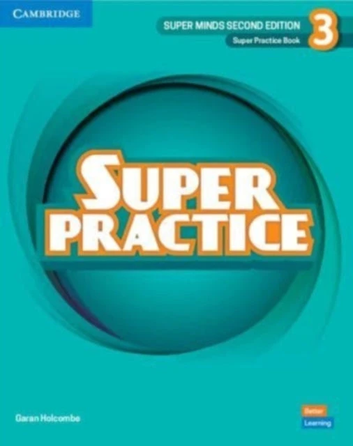 Garan Holcombe „Super Minds“ 3 lygio super praktikos knyga (britų anglų kalba)