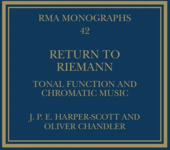 KNYGA J. P. E. Harper-Scott Return to Riemann